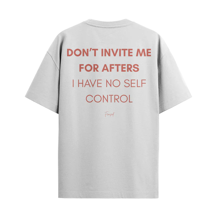 T-shirt DON'T INVITE ME
