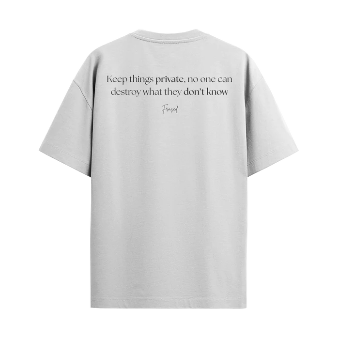 T-shirt KEEP THINGS PRIVATE
