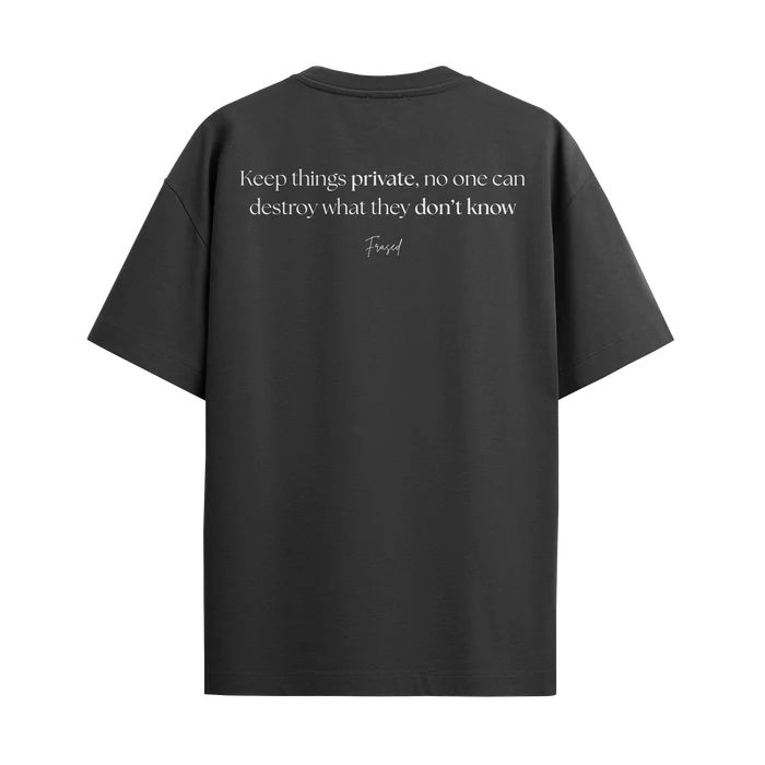 T-shirt KEEP THINGS PRIVATE